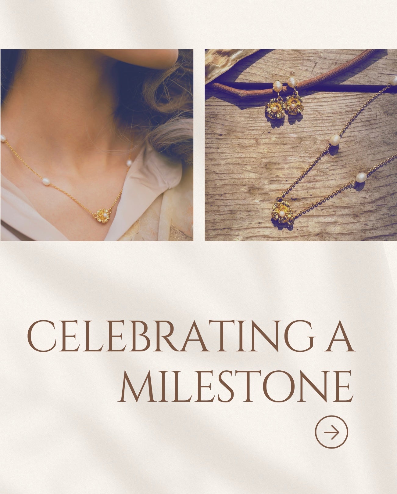 Jewelry set with necklace and earrings on a textured surface, with text 'Celebrating a Milestone' below.
