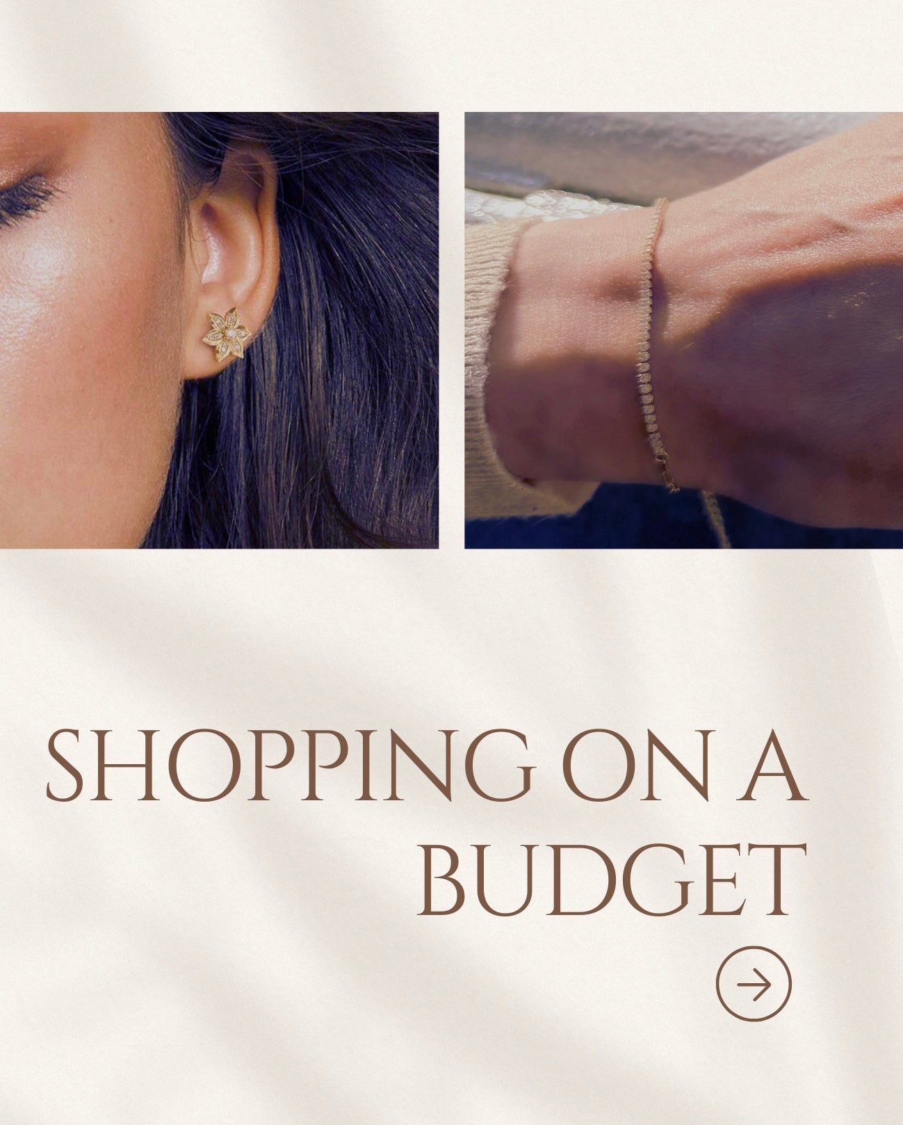 Close-up of an ear with a gold earring and a hand wearing a bracelet, with text 'Shopping on a Budget' below.